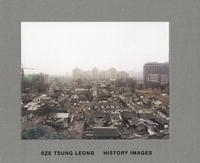 Sze Tsung Leong: History Images артикул 1409a.
