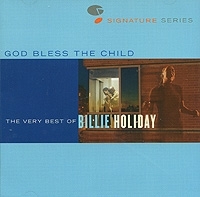 Billy Holiday The Very Best Of God Bless The Child артикул 7631b.