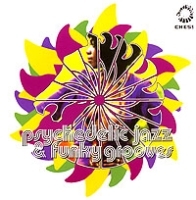 Psychedelic Jazz & Funky Grooves артикул 7778b.