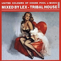 United Colours Of House Pool E Music Mixed By Lex Tribal House артикул 7875b.